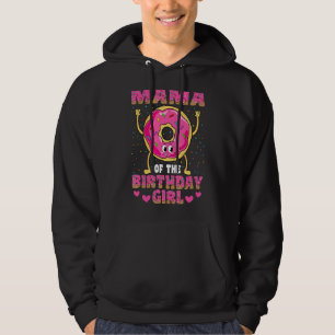 Mama Of The Birthday Girl Doughnut Family Party Hoodie