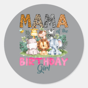 Mama Of The Birthday Girl Safari Jungle Animals Classic Round Sticker