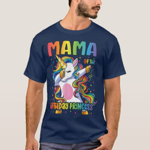 Mama of the Birthday Princess Mum Dabbing Unicorn T-Shirt