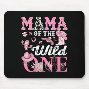 Mama Of The Birthday Wild One 1st Birthday Cowgirl Mouse Pad