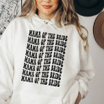 Mama of the Bride Black Matching Bridal Party Hoodie<br><div class="desc">Are you looking for the perfect gift for your upcoming bridal party? Look no further than our personalised black and white bachelorette party mother of the bride hoodie sweatshirt! This stylish sweatshirt is perfect for any bride-to-be's mum who is preparing for her daughters big day. Give your bride-to-be's mum the...</div>
