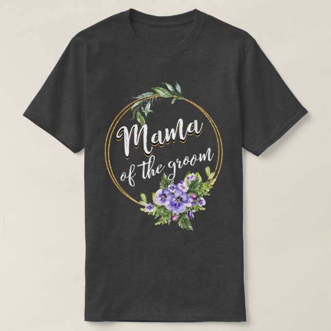 Mama Of The Groom Wedding Bachelor Party Mama Matc T-Shirt (Design Front)