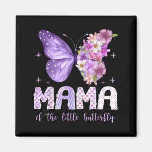 Mama of The Little Butterfly 1st Birthday Girl Magnet