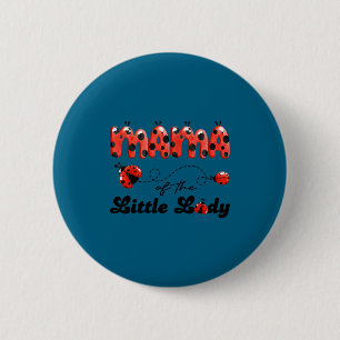 Mama of the little lady birthday girl ladybug love 6 cm round badge