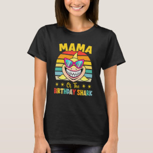 Mama Of The Shark Birthday Family Matching Birthda T-Shirt