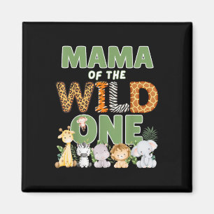 Mama Of The Wild One 1st Birthday Safari Family Ma Magnet