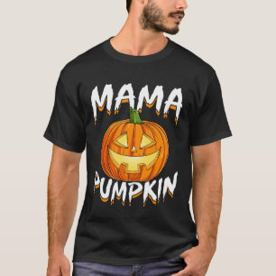 Mama Pumpkin Jack-O-Lantern Ghost Halloween Spooky T-Shirt