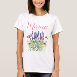 MAMA purple lavender and red poppy flowers  T-Shirt