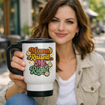 Mama Raised Me Right – Retro Groovy Typography Tra