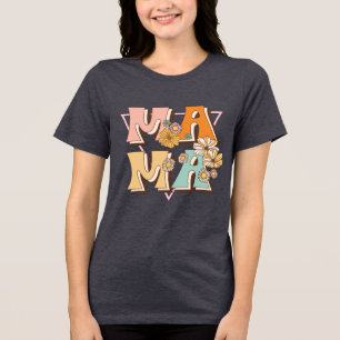 Mama Retro Floral Typography Tri-Blend Shirt