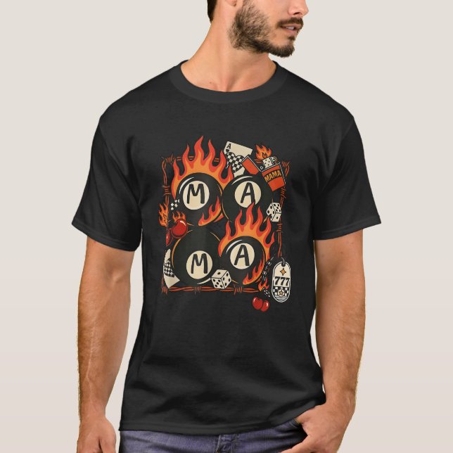Mama Rockabilly Retro Tattoo Style Flame Dice Cher T-Shirt (Front)