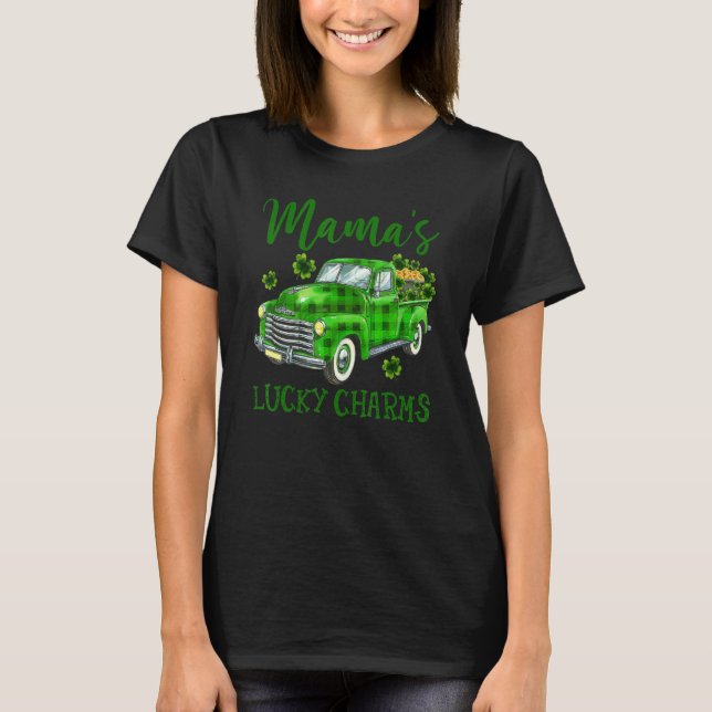 Mama S Lucky Charm Green Truck Shamrocks St Patric T-Shirt (Front)