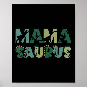 Mama Saurus Matching Family Birthday Dinosaur Men  Poster