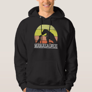 Mama Saurus Mother's Day Rex Dinosaur For Mum Mama Hoodie