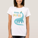 Mama Saurus Mum Of The Birthday Boy Dinosaur  T-Shirt<br><div class="desc">Mama Saurus Mum Of The Birthday Boy Dinosaur T-Shirt 
All designs are © PIXEL PERFECTION PARTY LTD</div>
