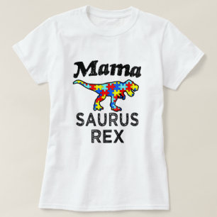 Mama Saurus Rex Autism Mum womens shirt