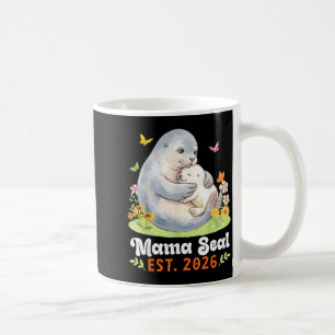 Mama Seal Est 2026 Motherhood Journey New Mum with Coffee Mug