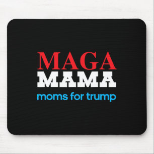 Mama Shirt For Moms For Trump Patriotic 2020 Elect Mouse Pad