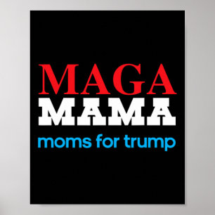 Mama Shirt For Moms For Trump Patriotic 2020 Elect Poster