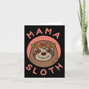 Mama Sloth Cute Gift For Mum From Son Daughter Mot Card
