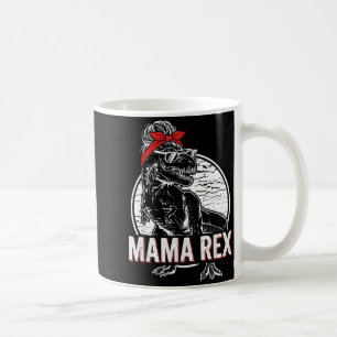 Mama T rex Dinosaur Mum Funny Mama Saurus Birthday Coffee Mug