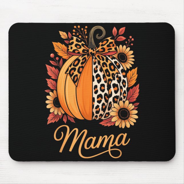 Mama Thanksgiving Leopard Pumpkin Sunflower Coquet Mouse Pad (Front)