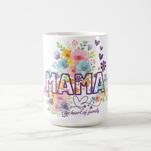 Mama the heart of Family Trendy Design  Coffee Mug