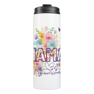 Mama the heart of Family Trendy Design  Thermal Tumbler