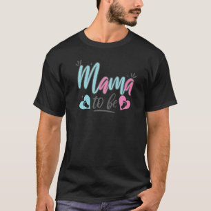 Mama To Be Pregnant Mummy Pregnancy Parent Love T-Shirt
