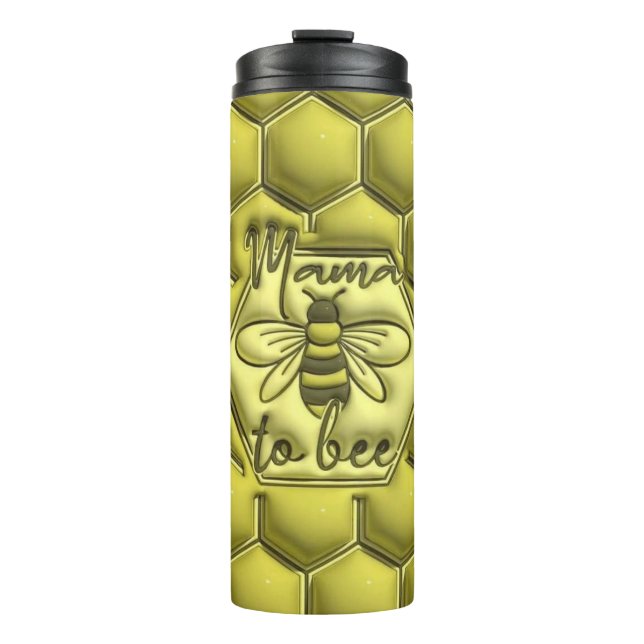 Mama to Bee  Thermal Tumbler (Front)