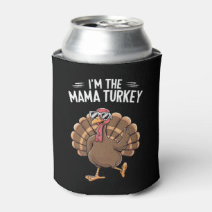 Mama Turkey Matching Family Group Thanksgiving  Can Cooler