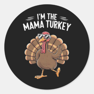 Mama Turkey Matching Family Group Thanksgiving Classic Round Sticker