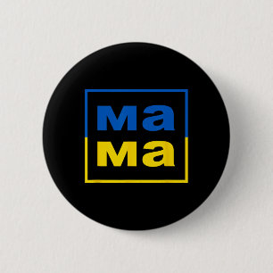 Mama Ukrainian Mom Flag Of Ukraine Proud Mother's 6 Cm Round Badge
