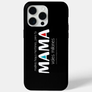Mama vales millones iPhone 15 pro max case