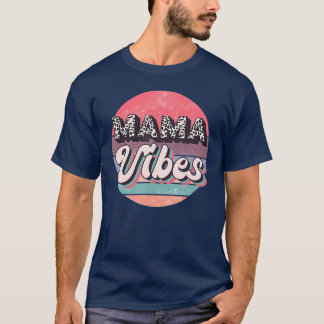 Mama Vibes Leopard Vintage Lover Mummy Vibes Lover T-Shirt