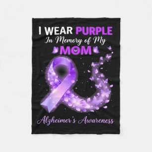 Mama wear purple in memory of mom alzheimer’s fleece blanket