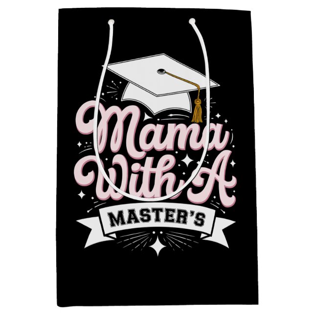 Mama With A Master’s Degree Graduation Mum Medium Gift Bag (Front)