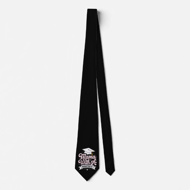 Mama With A Master’s Degree Graduation Mum Tie (Front)