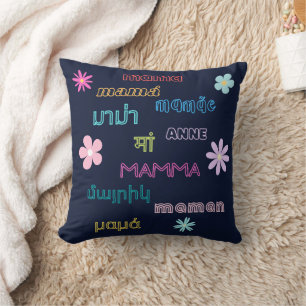 Mama Word in Different Languages International Cushion