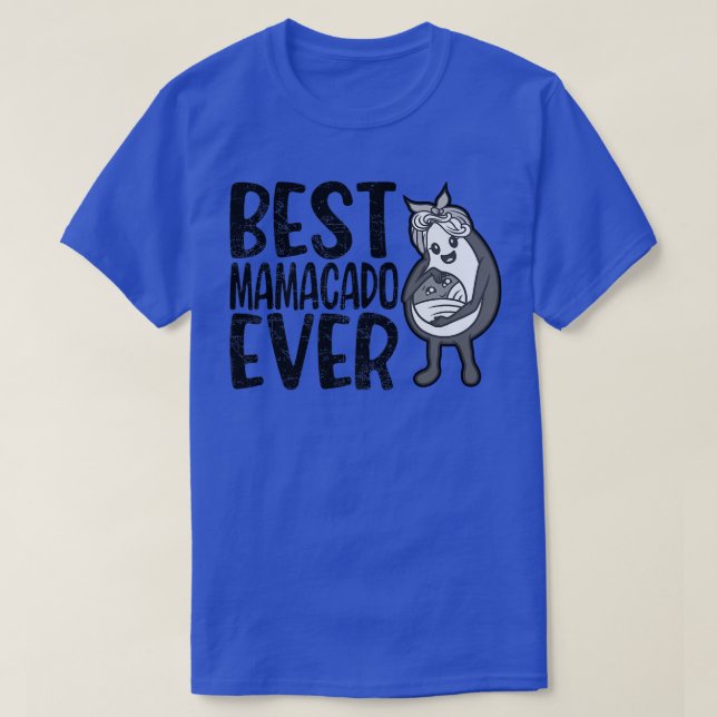 Mamacado, Funny Womens Avocado, Mama Girl, Cute Mo T-Shirt (Design Front)