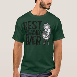 Mamacado, Funny Womens Avocado, Mama Girl, Cute Mo T-Shirt