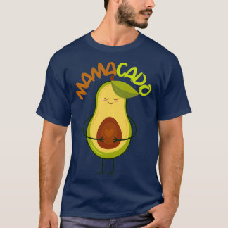 Mamacadofunny avocado 5 T-Shirt