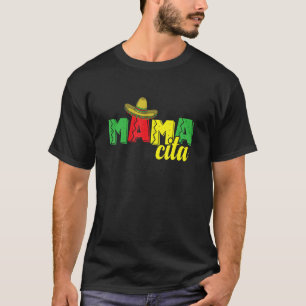 Mamacita Holiday Mexico America USA T-Shirt