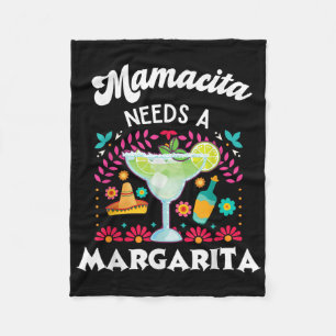 Mamacita Needs A Margarita - Cinco De Mayo - Funny Fleece Blanket