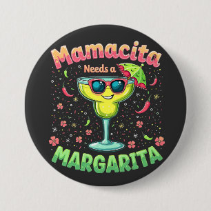 Mamacita Needs a Margarita Cinco De Mayo Party 7.5 Cm Round Badge