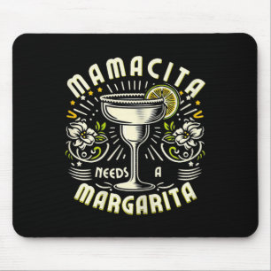 Mamacita Needs A Margarita Funny Cinco De Mayo Cut Mouse Pad