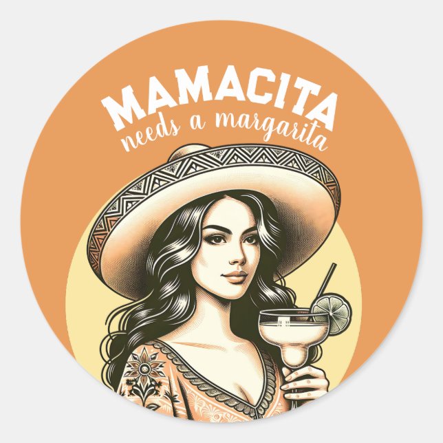 Mamacita Needs A Margarita Vintage Classic Round Sticker (Front)