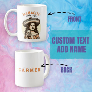 Mamacita needs coffee personalised name mug