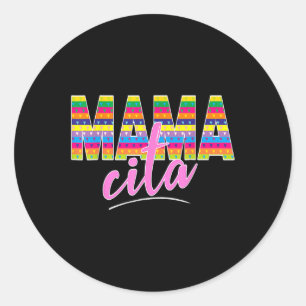 Mamacita Shirt For Mothers Day And Cinco De Mayo F Classic Round Sticker