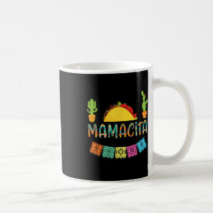 Mamacita Taco Shirt Mexican Fiesta Cactus Cinco De Coffee Mug